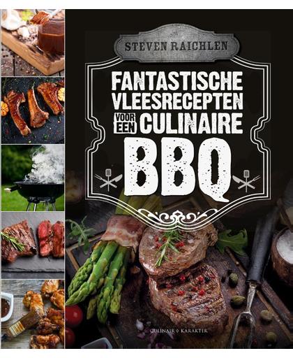 Fantastische vleesrecepten voor een culinaire BBQ - Steven Raichlen