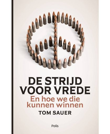 De strijd voor vrede - Tom Sauer