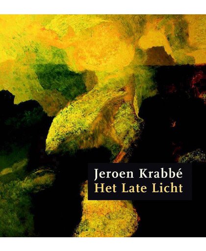Jeroen Krabbé - het late licht - Frénk van der Linden en Pieter Webeling