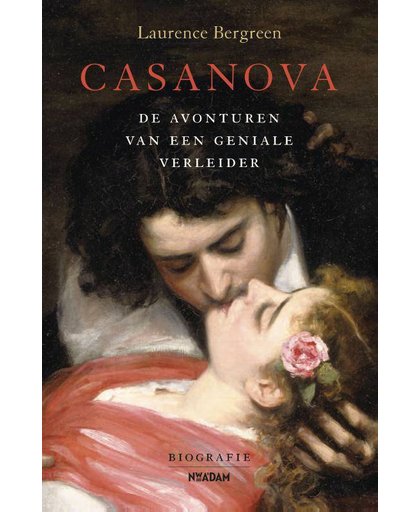 Casanova - Laurence Bergreen