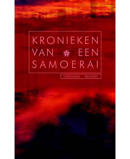Kronieken van een samoerai - Veronika Reniers
