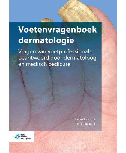 Voetenvragenboek dermatologie - Johan Toonstra en Tineke de Beer