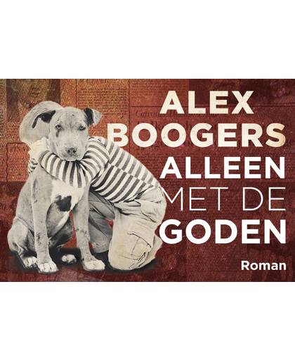 Alleen met de goden DL - Alex Boogers