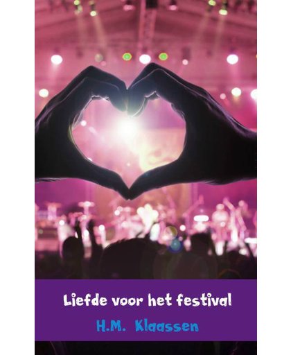 Liefde voor het festival - H.M. Klaassen