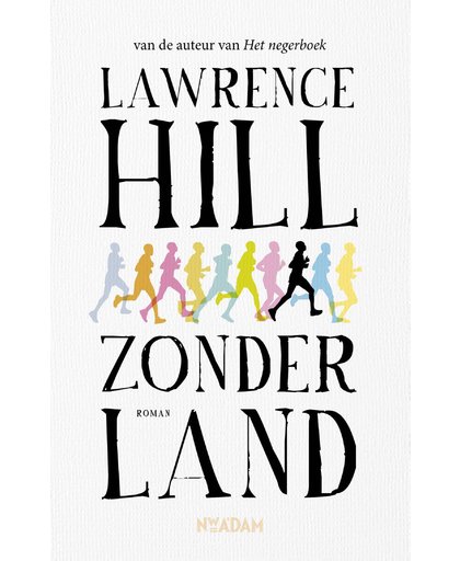 Zonder land - Lawrence Hill
