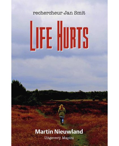 Life Hurts - Martin Nieuwland