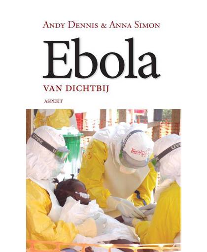 Ebola - Andy Dennis en Anna Simon