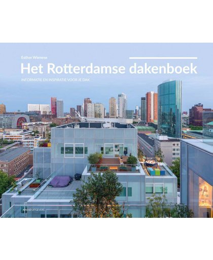 Het Rotterdamse dakenboek - Esther Wienese
