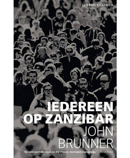 Iedereen op Zanzibar - John Brunner
