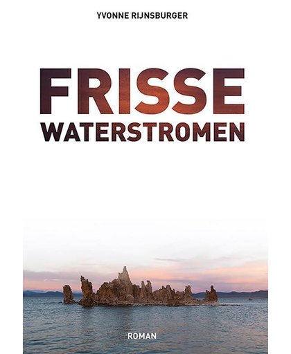 Frisse Waterstromen - Yvonne Rijnsburger