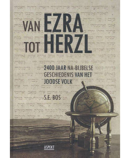 van Ezra tot Herzl - S.E. Bos