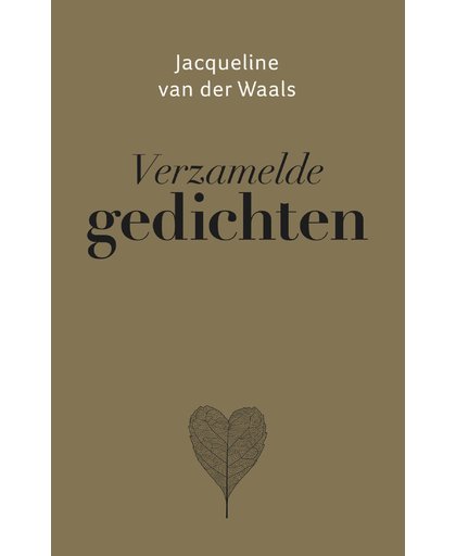 Verzamelde gedichten - Jacqueline van der Waals