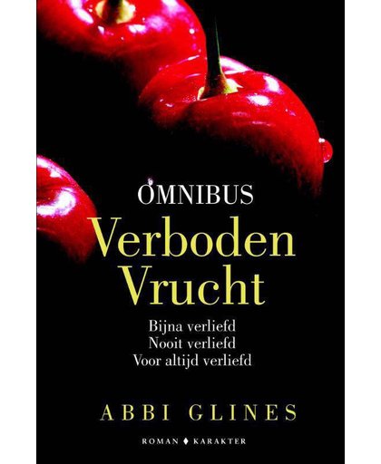 Verboden vrucht-omnibus - Abbi Glines
