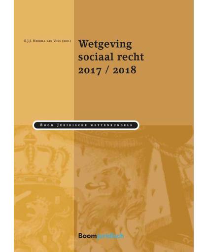 Wetgeving sociaal recht 2017/2018