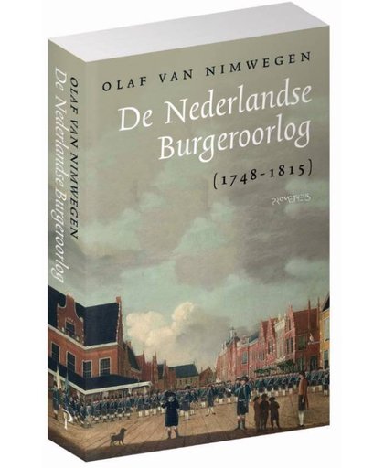 De Nederlandse Burgeroorlog - Olaf van Nimwegen