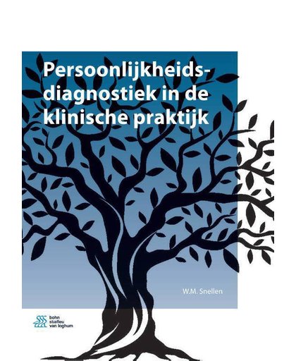 Persoonlijkheidsdiagnostiek in de klinische praktijk - W.M. Snellen