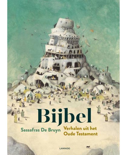 Bijbel - Sassafras De Bruyn en Sylvia Vanden Heede