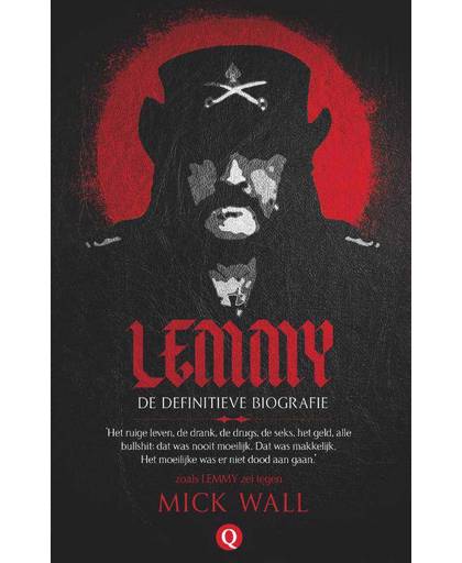 Lemmy - Mick Wall