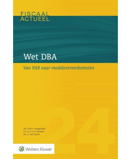 Wet DBA 2016 - P.W.H. Hoogstraten, E.J.A. Franssen en E. van Lienen