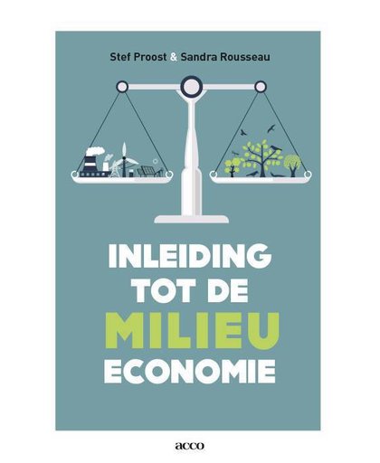 Inleiding tot de milieueconomie 2de ed. - Stef Proost en Sandra Rousseau