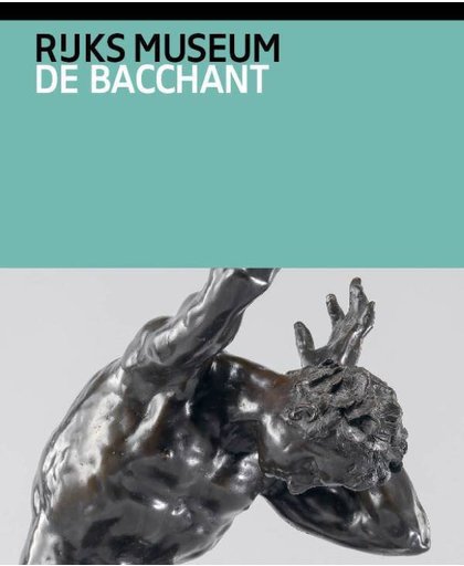 De Bacchant en andere late werken van Adriaen de Vries - Frits Scholten