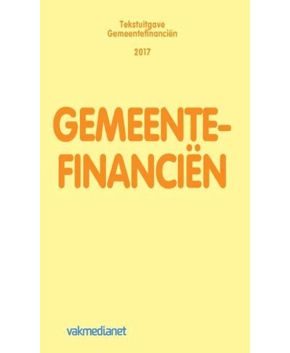 Tekstuitgave Gemeentefinanciën 2017 - A.J.W.M. Verhagen