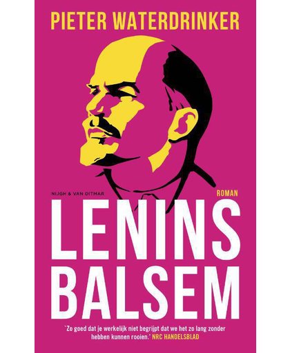 Lenins balsem - Pieter Waterdrinker