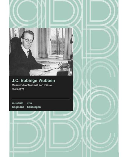 Boijmans Studies J.C. Ebbinge Wubben - Patricia van Ulzen