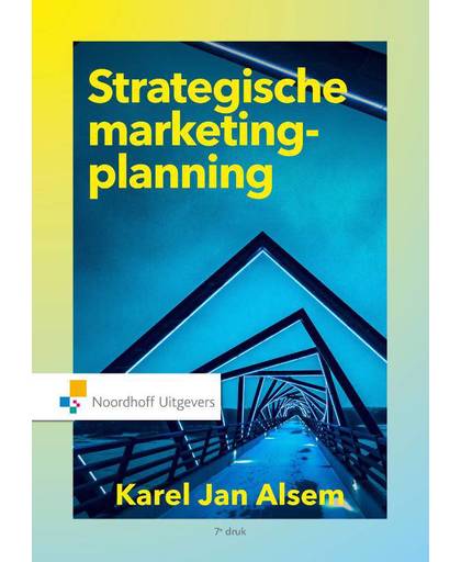 Strategische marketingplanning - Karel Jan Alsem