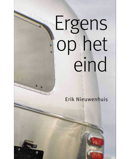 Ergens op het eind - Erik Nieuwenhuis