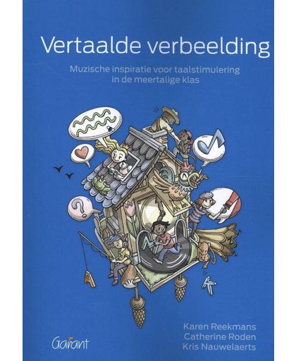 Vertaalde verbeelding - Karen Reekmans, Catherine Roden en Kris Nauwelaerts