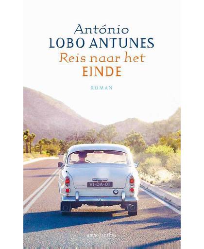 Reis naar het einde - António Lobo Antunes