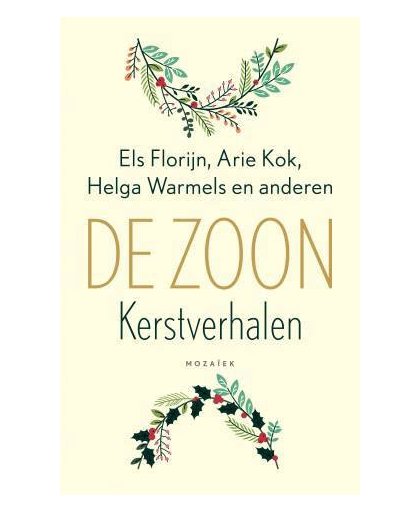 De zoon - Els Florijn, Arie Kok en Helga Warmels