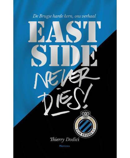 East Side never dies ! - Thierry Dodici en Ives Boone