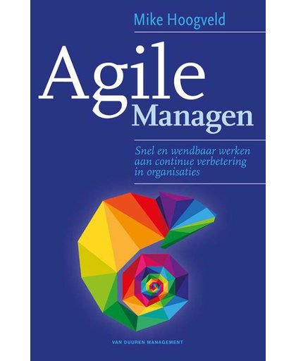 Agile Managen - Mike Hoogveld