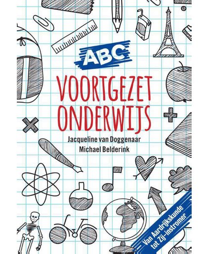 ABC van het Voortgezet Onderwijs - Jacqueline van Doggenaar en Michael Belderink