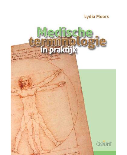 Medische terminologie in praktijk - Lydia Moors