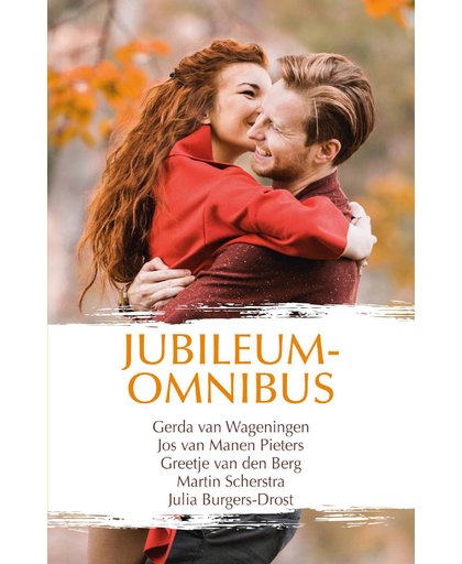 Jubileumomnibus 140 - Gerda van Wageningen, Jos van Manen - Pieters, Greetje van den Berg, e.a.