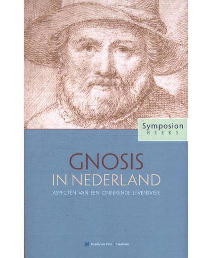 Gnosis in Nederland - Hugo van Hooreweghe, Dick van Niekerk en Medy van der Laan