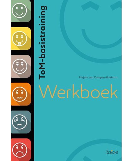 ToM-basistraining-Dl2: Werkboek - Mirjam van Campen-Hoekstra