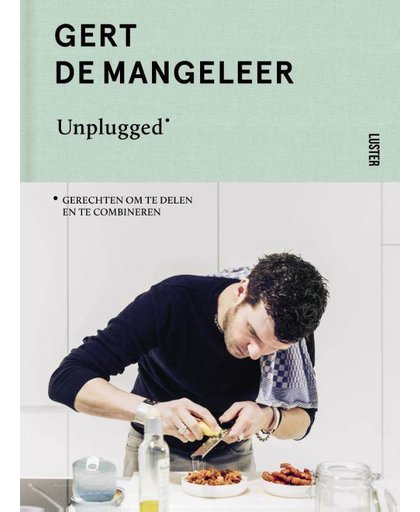 GERT DE MANGELEER UNPLUGGED - Gert De Mangeleer