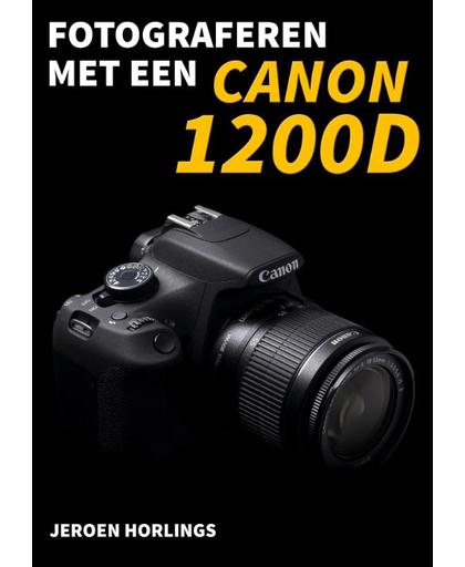 Fotograferen met een Canon 1200D - Jeroen Horlings