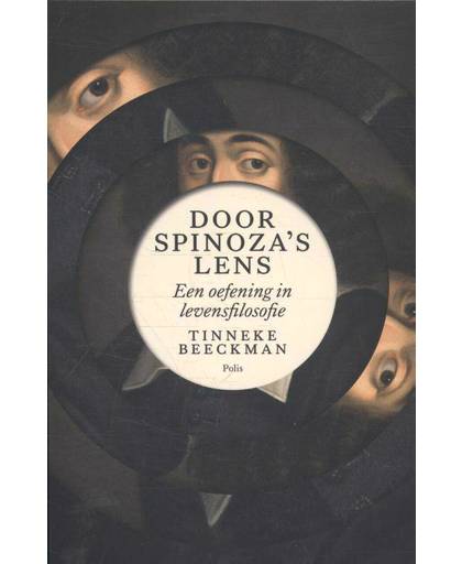 Door Spinoza's lens - Beeckman Tinneke
