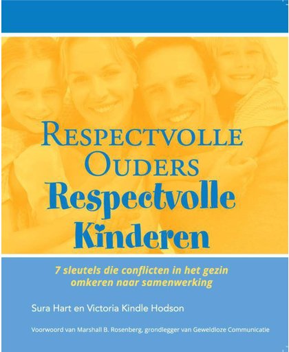 Respectvolle ouders, Respectvolle kinderen - Sura Hart en Victoria Kindle Hodson