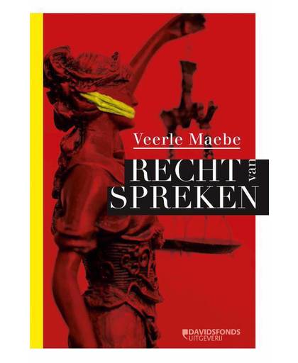 RECHT VAN SPREKEN - Veerle Maebe