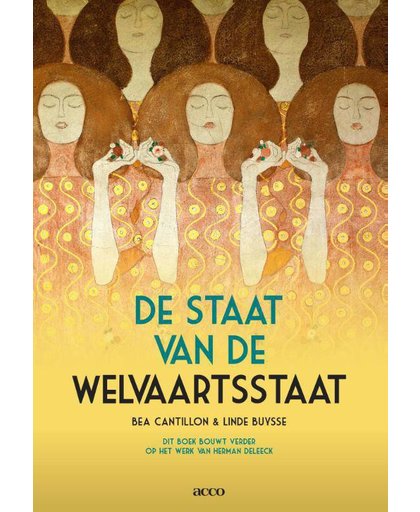 De Staat van de Welvaartsstaat - Bea Cantillon en Linda Buysse
