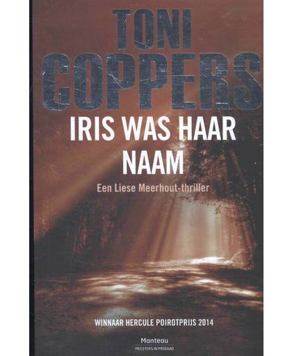 Iris was haar naam - Toni Coppers