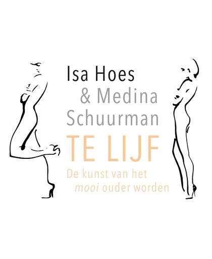 Te lijf DL - Isa Hoes en Medina Schuurman