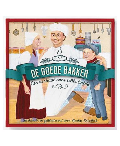 De goede bakker - Sjoukje Kruidhof-Lootsma