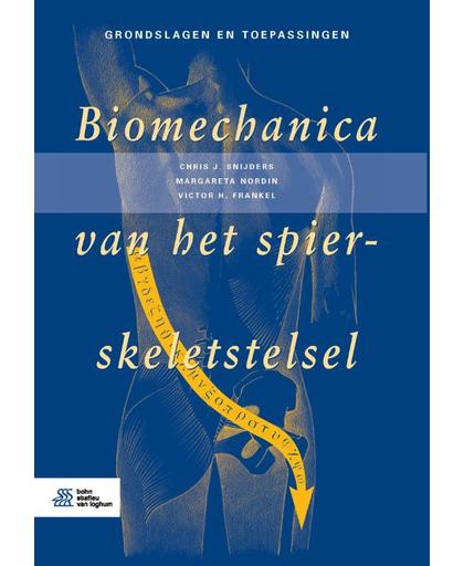 Biomechanica van het spier-skeletstelsel - Chris J. Snijders, Margareta Nordin en Victor H. Frankel